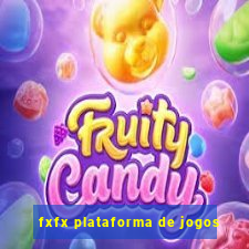 fxfx plataforma de jogos